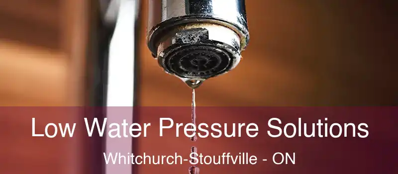  Low Water Pressure Solutions Whitchurch-Stouffville - ON