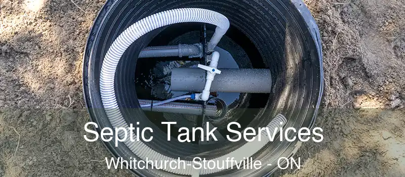  Septic Tank Services Whitchurch-Stouffville - ON